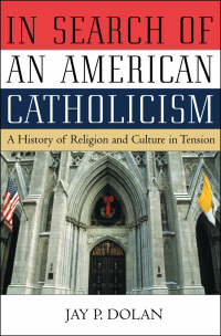 Titelbild: In Search of an American Catholicism 9780195168853