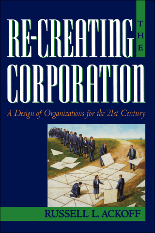 Cover image: Re-Creating the Corporation 9780195123876