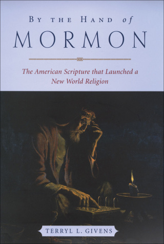 Immagine di copertina: By the Hand of Mormon 9780195168884