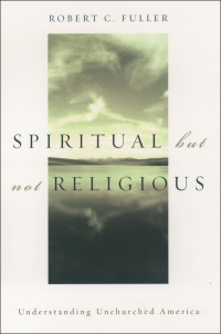 Imagen de portada: Spiritual, but not Religious 9780195146806