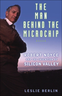 Omslagafbeelding: The Man Behind the Microchip 9780195311990