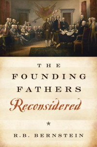 صورة الغلاف: The Founding Fathers Reconsidered 9780199832576