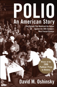 Omslagafbeelding: Polio: An American Story 9780195307146