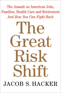 Omslagafbeelding: The Great Risk Shift 9780199726639
