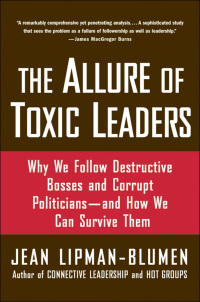 Cover image: The Allure of Toxic Leaders 9780195312003