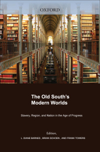 Cover image: The Old South's Modern Worlds 1st edition 9780195384017