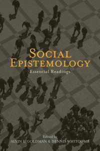 Cover image: Social Epistemology 1st edition 9780195334531