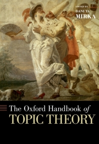 Cover image: The Oxford Handbook of Topic Theory 1st edition 9780190618803