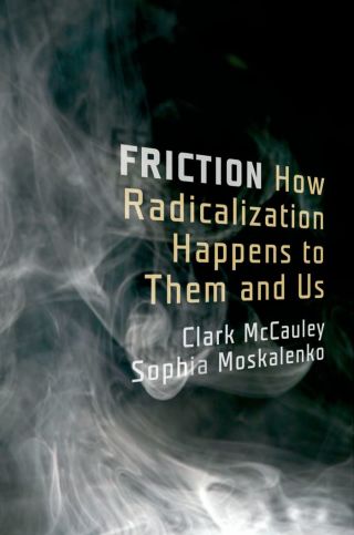 Imagen de portada: Friction: How Radicalization Happens to Them and Us 9780199747436