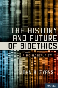 Imagen de portada: The History and Future of Bioethics 9780199860852
