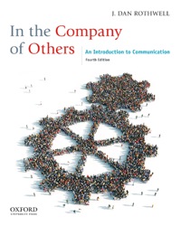 Cover image: In the Company of Others: An Introduction to Communication 4th edition 9780199861620