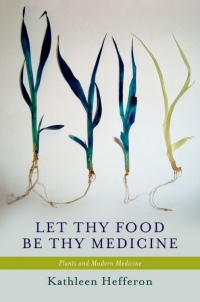 Immagine di copertina: Let Thy Food Be Thy Medicine 9780199873975