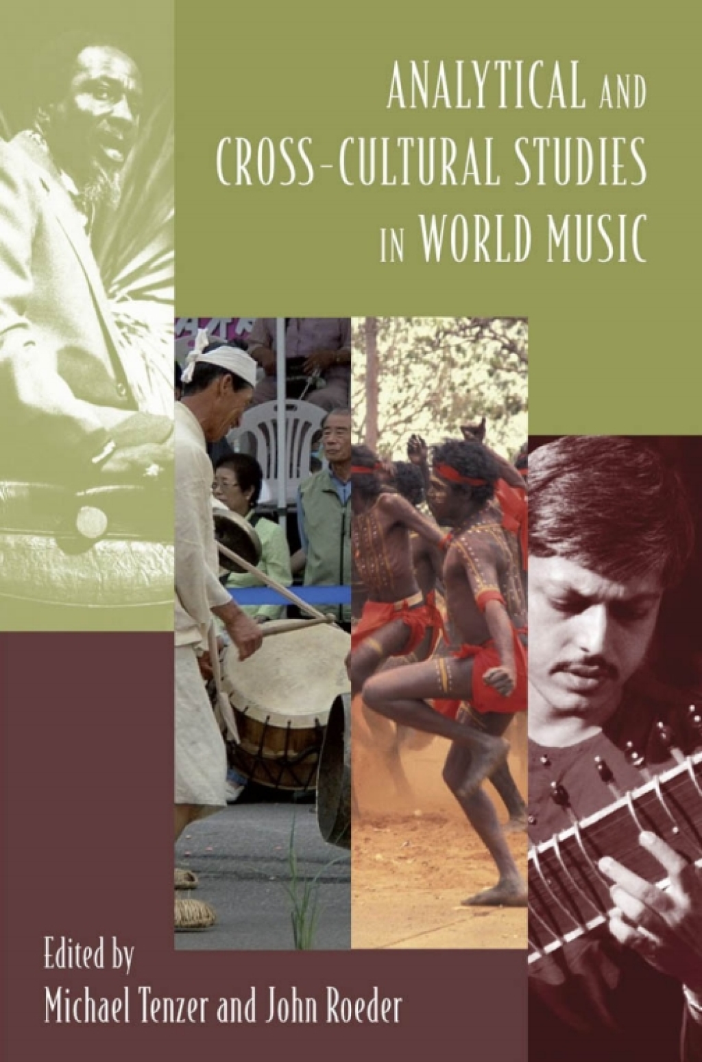 Analytical and Cross-Cultural Studies in World Music 1st Edition