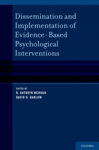 Cover image: Dissemination and Implementation of Evidence-Based Psychological Interventions 1st edition 9780195389050