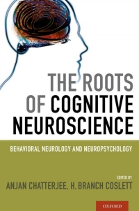 Imagen de portada: The Roots of Cognitive Neuroscience 1st edition 9780195395549