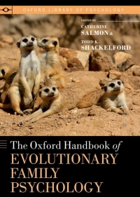 Cover image: The Oxford Handbook of Evolutionary Family Psychology 1st edition 9780195396690