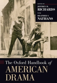 Cover image: The Oxford Handbook of American Drama 1st edition 9780199731497