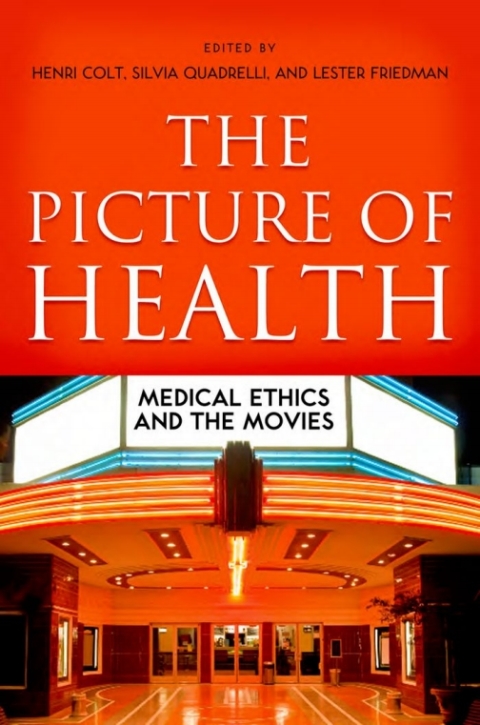 The Picture of Health: Medical Ethics and the Movies, 1st Edition - FULL INSTANT DOWNLOAD | PDF DOCX EPUB
