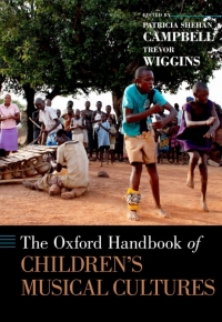Omslagafbeelding: The Oxford Handbook of Children's Musical Cultures 1st edition 9780199737635