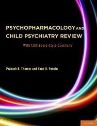 صورة الغلاف: Psychopharmacology and Child Psychiatry Review 9780199744688