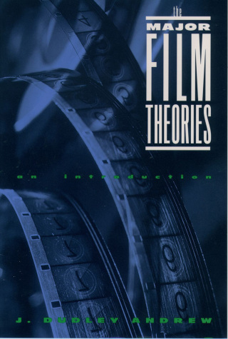 Cover image: The ^AMajor Film Theories 9780195019919