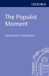 Cover image: The Populist Moment 9780195024173
