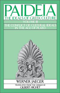 Imagen de portada: Paideia: The Ideals of Greek Culture 9780195040487
