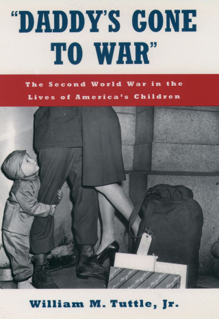 Cover image: "Daddy's Gone to War" 9780195096491