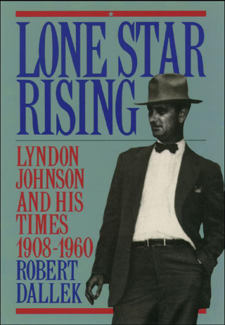 Cover image: Lone Star Rising 9780195054354