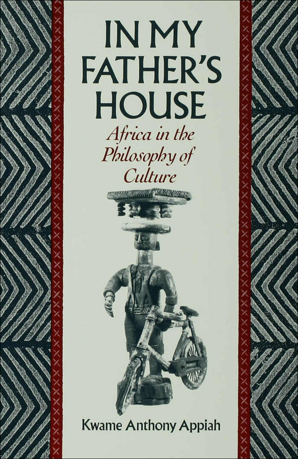 In My Father’s House Africa in the Philosophy of Culture