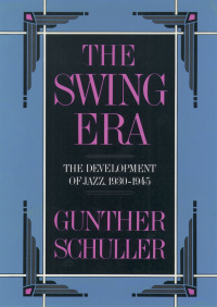 Titelbild: The Swing Era 9780195043129