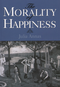 Cover image: The Morality of Happiness 9780195096521