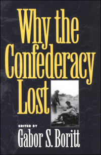 Cover image: Why the Confederacy Lost 1st edition 9780195085495