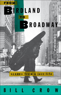 Cover image: From Birdland to Broadway 9780195085501
