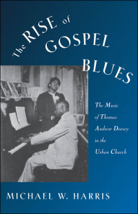 Cover image: The Rise of Gospel Blues 9780195090574