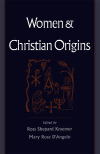 Immagine di copertina: Women and Christian Origins 1st edition 9780195103960