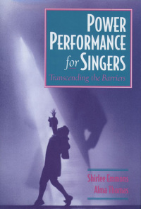 Cover image: Power Performance for Singers 9780195112245