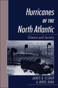 Imagen de portada: Hurricanes of the North Atlantic 9780195125085