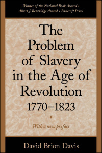 Cover image: The Problem of Slavery in the Age of Revolution, 1770-1823 9780195126716