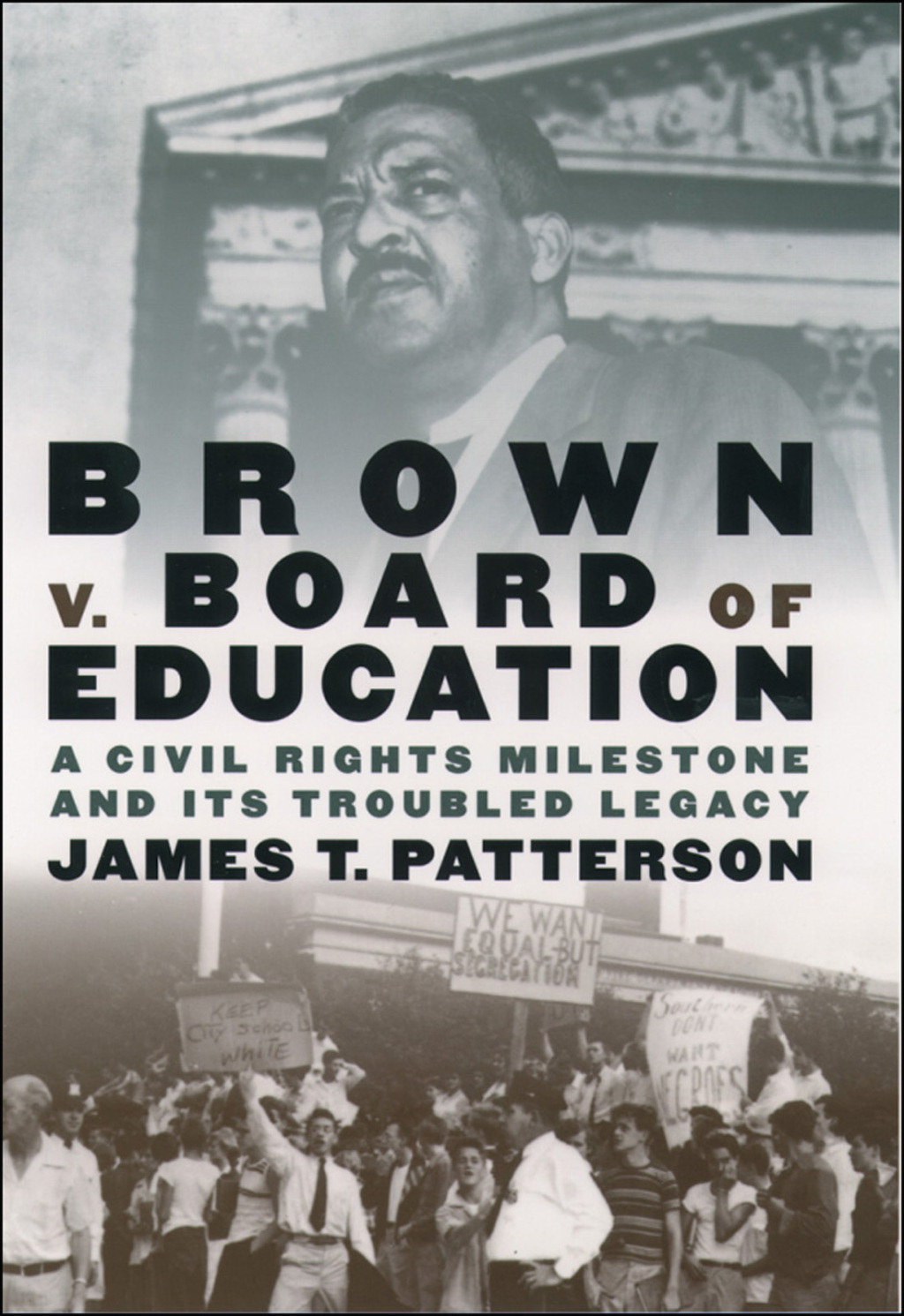 Brown v. Board of Education A Civil Rights Milestone and Its Troubled Legacy