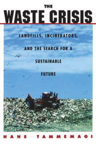 Cover image: The Waste Crisis 9780195128987
