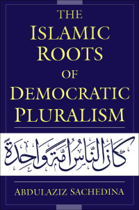 Imagen de portada: The Islamic Roots of Democratic Pluralism 9780195326017