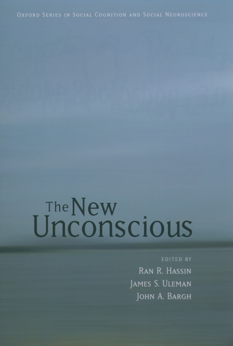 The New Unconscious, 1st Edition - FULL INSTANT DOWNLOAD | PDF DOCX EPUB