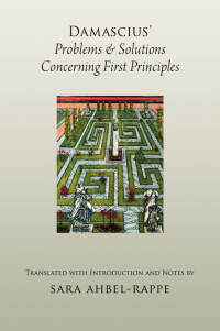 Immagine di copertina: Damascius' Problems and Solutions Concerning First Principles 9780195150292