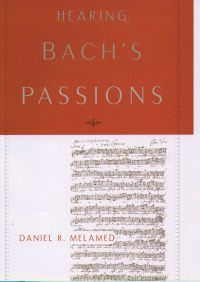 Cover image: Hearing Bach's Passions 9780195169331