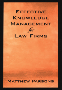 Cover image: Effective Knowledge Management for Law Firms 9780195169683