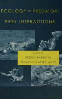 صورة الغلاف: Ecology of Predator-Prey Interactions 1st edition 9780195171204