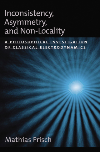 Imagen de portada: Inconsistency, Asymmetry, and Non-Locality 9780195172157