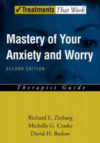 Cover image: Mastery of Your Anxiety and Worry (MAW) 2nd edition 9780195300024