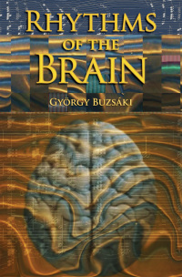 Immagine di copertina: Rhythms of the Brain 9780199828234